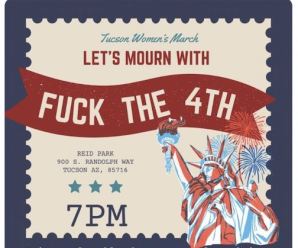 Arizona Democrats Say F*ck The 4th of July